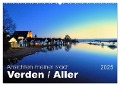 Ansichten meiner Stadt - Verden Aller (Wandkalender 2025 DIN A2 quer), CALVENDO Monatskalender - Uwe Bade