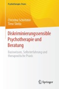 Cover-Bild zum Titel 'Diskriminierungssensible Psychotherapie und Beratung' von 'Christina Schütteler, Timo Slotta'