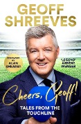 Cover-Bild zum Titel 'Cheers, Geoff!' von 'Geoff Shreeves'