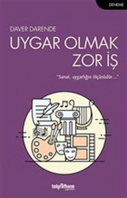 Uygar Olmak Zor Is - Daver Darende