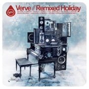 Cover-Bild zum Titel 'Verve // Remixed Holiday' von 'Artists Various'