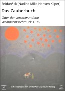Cover-Bild zum Titel 'Das Zauberbuch' von 'Enidan*sk (Nadine Mika Hansen Kilper)'