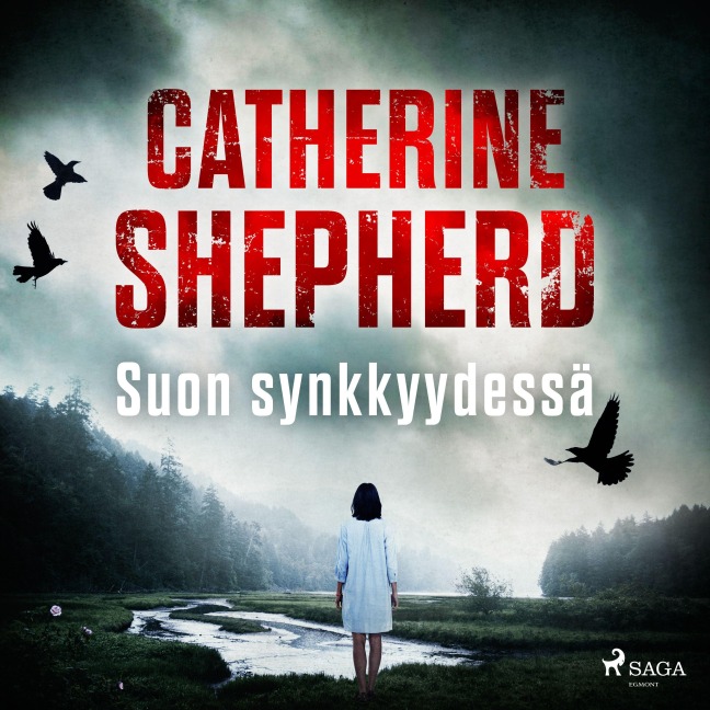 Suon synkkyydessä - Catherine Shepherd