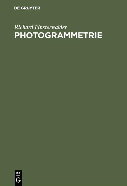 Photogrammetrie - Richard Finsterwalder