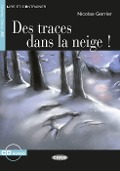 Des traces dans la neige ! Buch + Audio-CD - Nicolas Gerrier