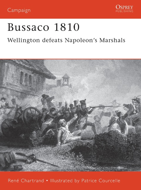 Bussaco 1810 - René Chartrand