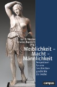 Cover-Bild zum Titel 'Weiblichkeit - Macht - Männlichkeit' von ''