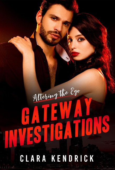 Altering the Ego (Gateway Investigations, #1) - Clara Kendrick