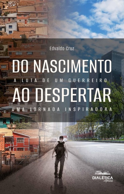 Do Nascimento ao Despertar - Edvaldo Cruz
