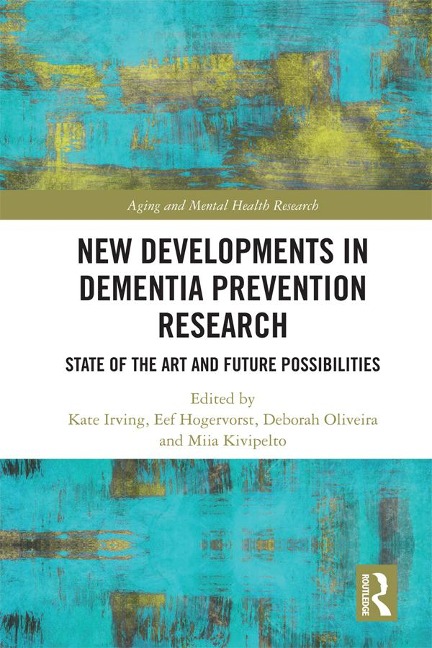 New Developments in Dementia Prevention Research - 