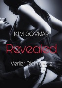 Cover-Bild zum Titel 'Revealed' von 'K. I. M. Sommar'