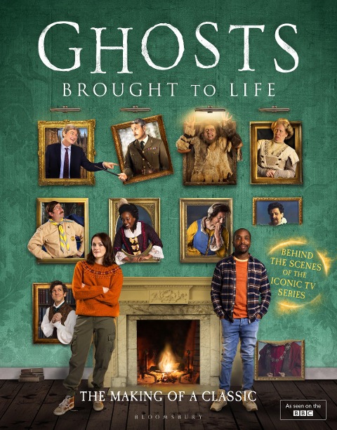 Ghosts: Brought to Life - Ben Willbond, Jim Howick, Laurence Rickard, Martha Howe-Douglas, Mat Baynton