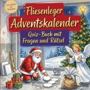 Cover-Bild zum Titel 'Fliesenleger-Adventskalender: Quiz-Buch mit Fragen und Rätsel' von 'Schlauvento Interactive'