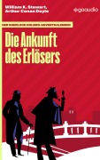 Cover-Bild zum Titel 'Der Sherlock Holmes-Adventkalender: Die Ankunft des Erlösers' von 'William K. Stewart, Arthur Conan Doyle'