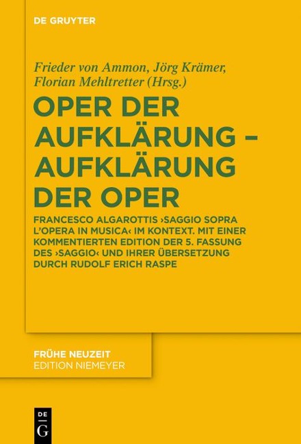 Oper der Aufklärung - Aufklärung der Oper - 