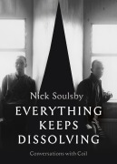 Cover-Bild zum Titel 'Everything Keeps Dissolving' von 'Nick Soulsby'