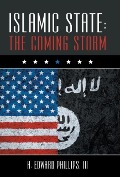 Cover-Bild zum Titel 'Islamic State' von 'H Edward Phillips'