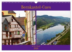 Cover-Bild zum Titel 'Bernkastel-Cues an der Mosel (Wandkalender 2026 DIN A3 quer), CALVENDO Monatskalender' von 'Ph Ph'