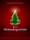 Cover-Bild zum Titel 'Eine Weihnachtsgeschichte' von 'Charles Dickens'