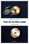 Cover-Bild zum Titel 'Tod im Alten Land' von 'Daniel E. Palu'