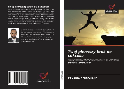 Twój pierwszy krok do sukcesu - Zakaria Berrouane