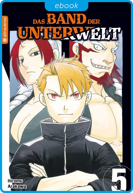 Das Band der Unterwelt 05 - Hiromu Arakawa