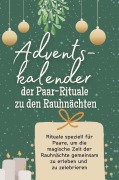 Cover-Bild zum Titel 'Adventskalender der Paar-Rituale zu den Rauhnächten' von 'Samuel Krause'