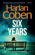 Cover-Bild zum Titel 'Six Years' von 'Harlan Coben'