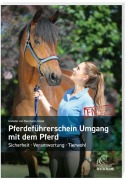Cover-Bild zum Titel 'Pferdeführerschein Umgang mit dem Pferd' von 'Isabelle von Neumann-Cosel'