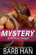 Cover-Bild zum Titel 'Mystery at Rescue Ridge' von 'Barb Han'
