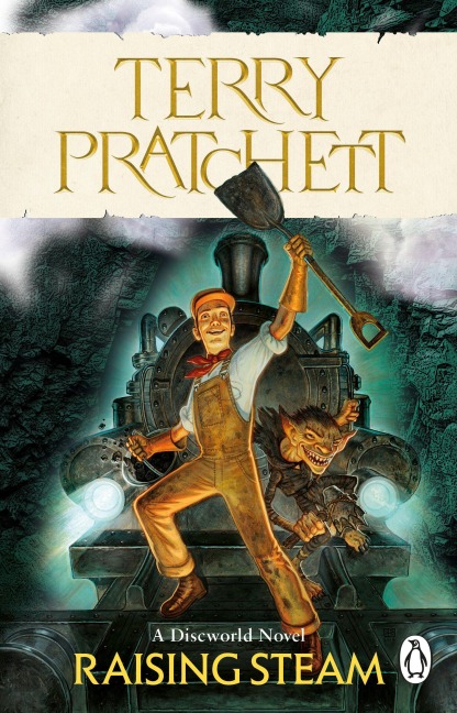 Raising Steam - Terry Pratchett
