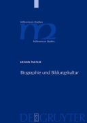 Cover-Bild zum Titel 'Biographie und Bildungskultur' von 'Dennis Pausch'