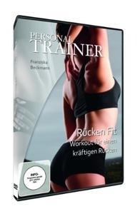 Personal Trainer - Rücken fit - Workout für einen starken Rücken - 