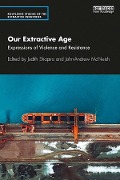 Our Extractive Age - 