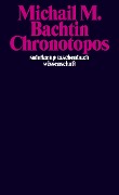 Chronotopos - Michail M. Bachtin