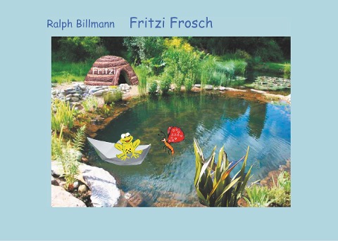 Fritzi Frosch - Ralph Billmann