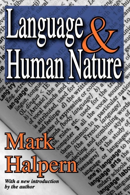 Language and Human Nature - Mark Halpern