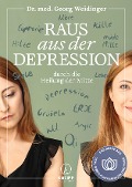 Cover-Bild zum Titel 'Raus aus der Depression durch die Heilung der Mitte' von 'Georg Weidinger'