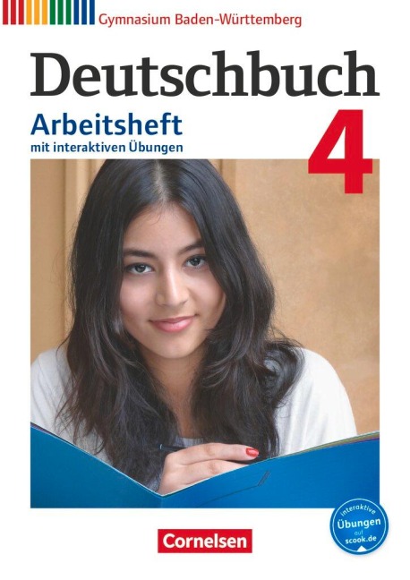 Deutschbuch Gymnasium Band 4: 8. Schuljahr - Baden-Württemberg - Arbeitsheft mit interaktiven Übungen auf scook.de - Nicole Bordelais, Astrid Czubayko-Reiß, Ute Fenske, Armin Fingerhut, Beatrix Fischer