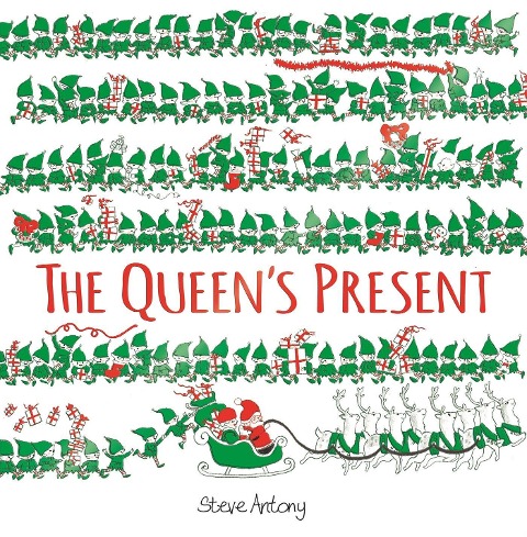 The Queen's Present - Steve Antony