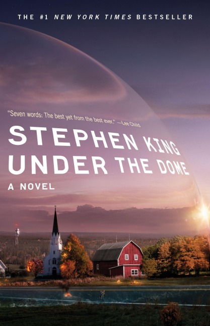 Under the Dome - Stephen King