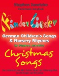 Cover-Bild zum Titel 'Kinderlieder Songbook - German Children's Songs & Nursery Rhymes - Christmas Songs' von 'Stephen Janetzko'