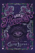 Cover-Bild zum Titel 'The Mesmerist' von 'Claire Luana'