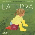 Cover-Bild zum Titel 'La terra. Il mondo intorno a me' von 'Cécile Roumiguière'