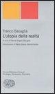 Cover-Bild zum Titel 'L' utopia della realtà' von 'Franco Basaglia'