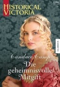 Cover-Bild zum Titel 'Die geheimnisvolle Mitgift' von 'Candace Camp'