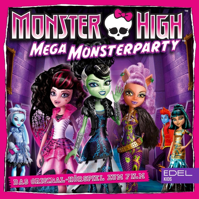 Mega Monsterparty (Das Original-Hörspiel zum Film) - Tanja Schmitz, Susanne Sternberg