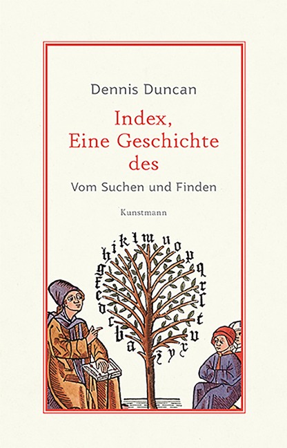 Index, eine Geschichte des - Dennis Duncan