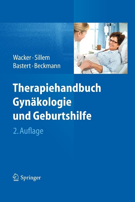 Therapiehandbuch Gynäkologie und Geburtshilfe - 