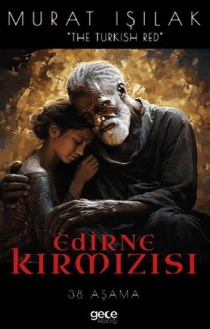Edirne Kirmizisi - Murat Isilak